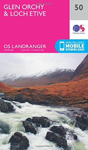 Glen Orchy & Loch Etive (OS Landranger Map, Band 50) von ORDNANCE SURVEY