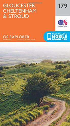 Gloucester, Cheltenham and Stroud (OS Explorer Map, Band 179) von Ordnance Survey