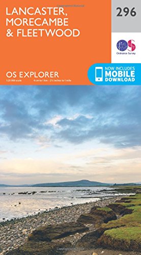 Lancaster, Morecambe and Fleetwood (OS Explorer Map, Band 296) von Ordnance Survey
