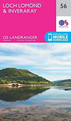 Loch Lomond & Inveraray (OS Landranger Map, Band 56) von ORDNANCE SURVEY