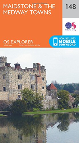 Maidstone and the Medway Towns (OS Explorer Map, Band 148) von Ordnance Survey