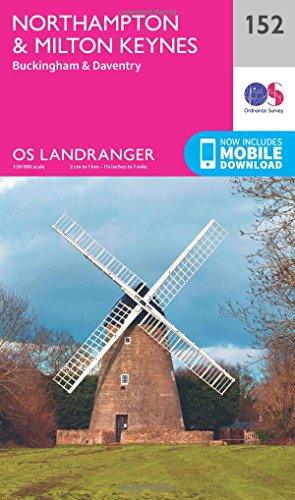 Northampton, Milton Keynes,Buckingham & Daventry (OS Landranger Map, Band 152)