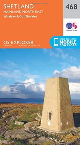 Shetland - Mainland North East (OS Explorer Map, Band 468)