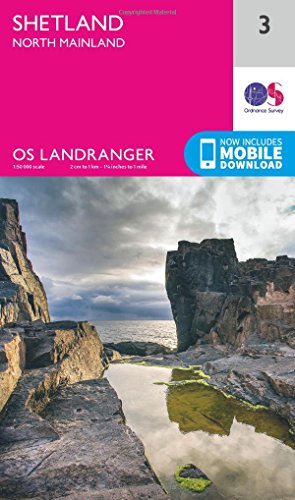 Shetland - North Mainland (OS Landranger Map, Band 3) von ORDNANCE SURVEY