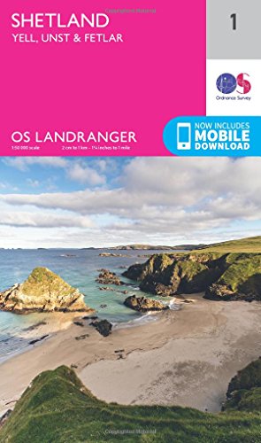 Shetland - Yell, Unst and Fetlar (OS Landranger Map, Band 1) von ORDNANCE SURVEY