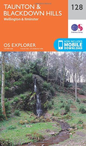 Taunton and Blackdown Hills (OS Explorer Map, Band 128) von ORDNANCE SURVEY