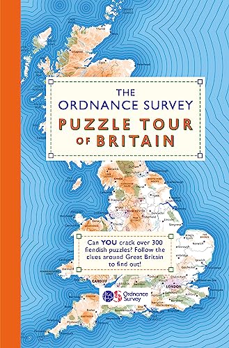 The Ordnance Survey Puzzle Tour of Britain: Can You Crack over 300 Fiendish Puzzles? Follow the Clues Around Great Britain to Find Out! von Trapeze
