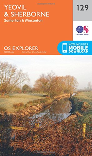 Yeovil and Sherbourne (OS Explorer Map, Band 129) von Ordnance Survey