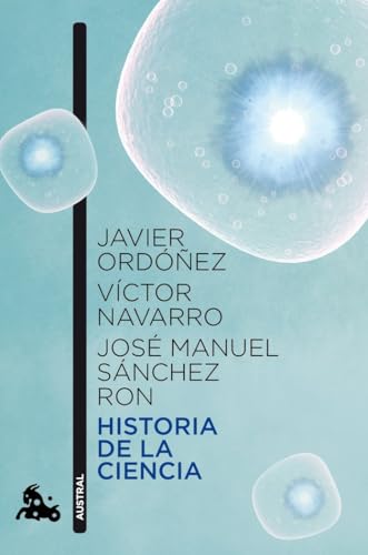 Historia de la ciencia (Contemporánea, Band 5) von Austral