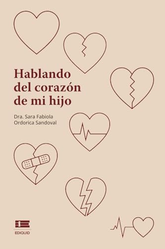 Hablando del corazón de mi hijo von Ediquid