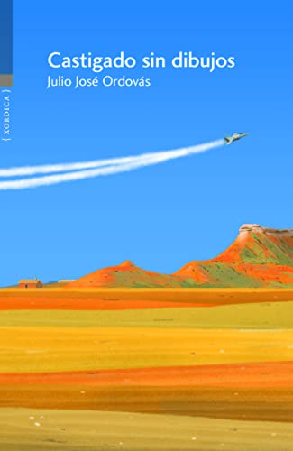 Castigado sin dibujos (Carrachinas, Band 108) von XORDICA EDITORIAL (UDL)