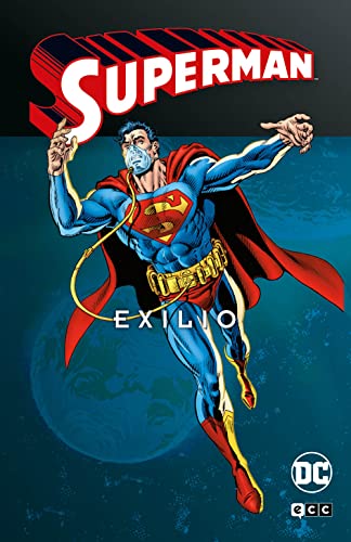 Superman: Exilio vol. 1 de 2 (Superman Legends) von ECC Ediciones