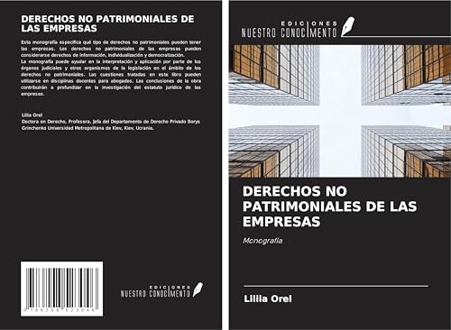 DERECHOS NO PATRIMONIALES DE LAS EMPRESAS: Monografía von Ediciones Nuestro Conocimiento