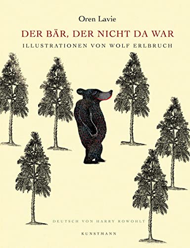 Der Bär, der nicht da war von Kunstmann Antje GmbH