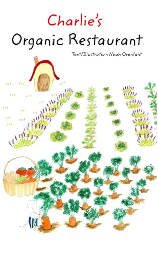 Charlie's Organic Restaurant von Blurb