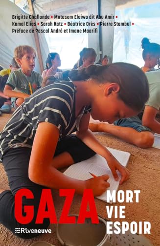 Gaza - Mort, Vie, Espoir Gaza - Mort, Vie, Espoir von RIVENEUVE