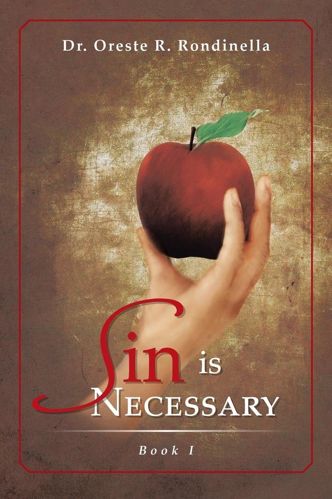 Sin Is Necessary Book I von Xlibris