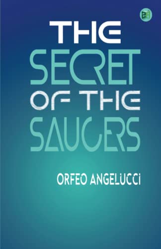 The Secret of the Saucers von Zinc Read