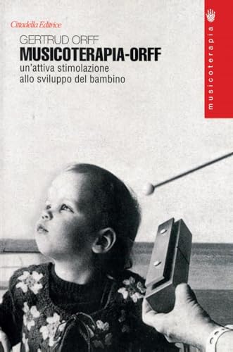 Musicoterapia-Orff von Cittadella