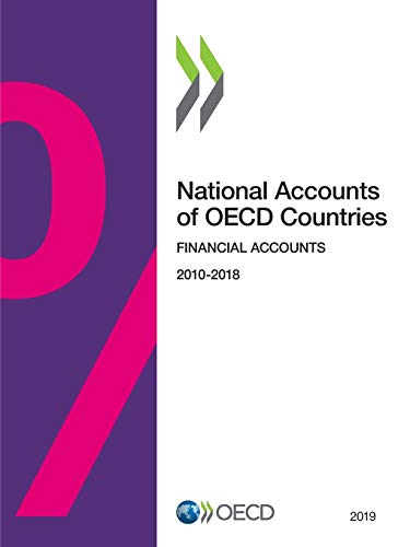 National Accounts of Oecd Countries, Financial Accounts 2019: financial accounts 2019, 2010-2018