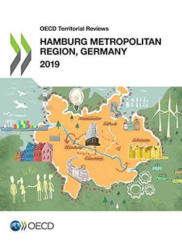 Oecd Territorial Reviews - Hamburg Metropolitan Region, Germany