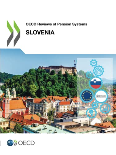 OECD Reviews of Pension Systems: Slovenia von OECD