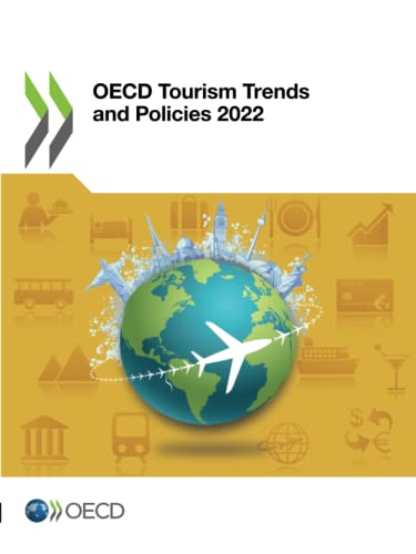 OECD Tourism Trends and Policies 2022