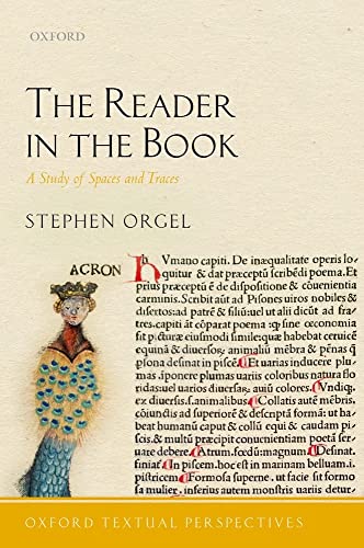 The Reader in the Book: A Study of Spaces and Traces (Oxford Textual Perspectives) von Oxford University Press