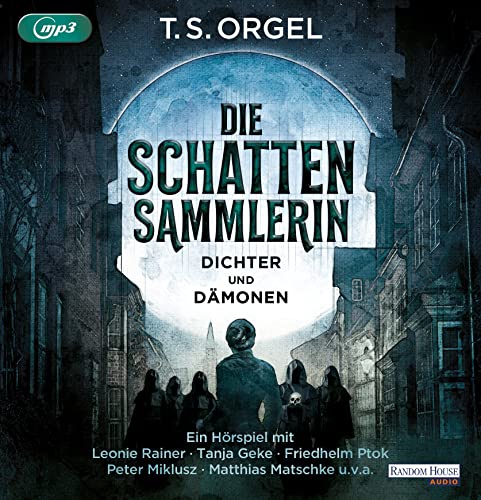 Die Schattensammlerin: Dichter und Dämonen von Random House Audio