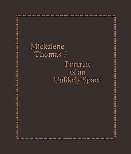 Mickalene Thomas / Portrait of an Unlikely Space von Yale University Press