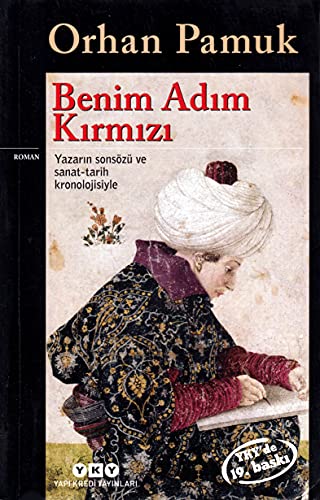 Benim Adim Kirmizi: Roman. Ausgezeichnet mit dem International IMPAC Dublin Literary Award 2003 von Yapi Kredi Yayinlari