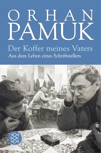 Der Koffer meines Vaters: Aus dem Leben eines Schriftstellers Der Koffer meines Vaters: Aus dem Leben eines Schriftstellers von FISCHERVERLAGE