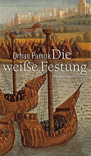 Die weiße Festung: Roman