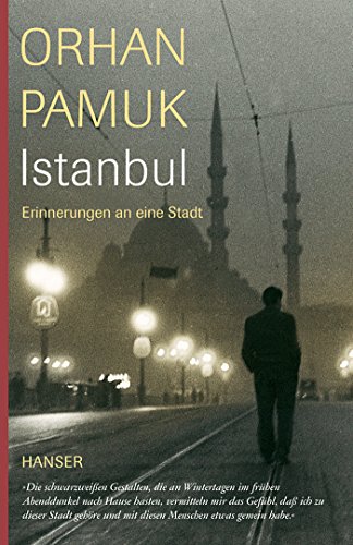 Istanbul: Erinnerungen an eine Stadt von HANSER FACHBUCHVERLAG