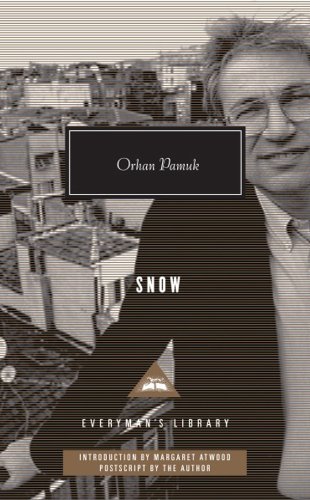 Snow: Orhan Pamuk (Everyman's Library CLASSICS)