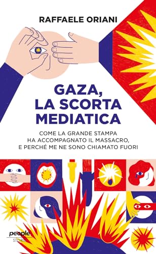 Gaza, la scorta mediatica. Come la grande stampa ha accompagnato il massacro. E perché me ne sono chiamato fuori (Storie)