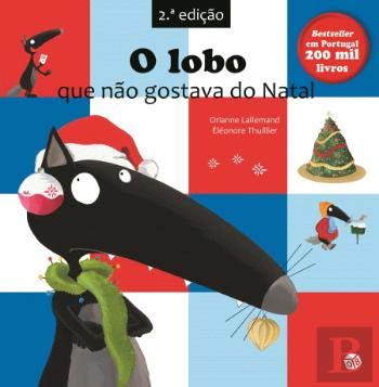 O Lobo que Não Gostava do Natal Livro de Histórias (2ª Edição)