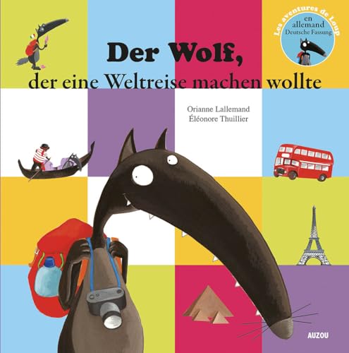 le loup qui voulait faire le tour du monde en allemand (coll. mes ptits albums)