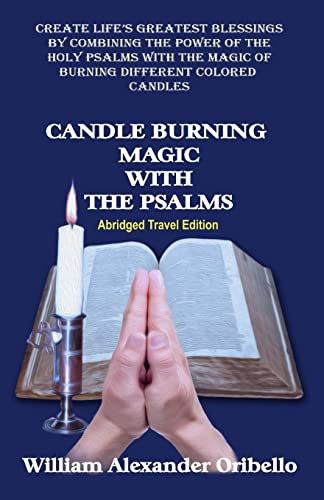 Candle Burning Magic with the Psalms: Abridged Travel Edition von Inner Light/Global Communications