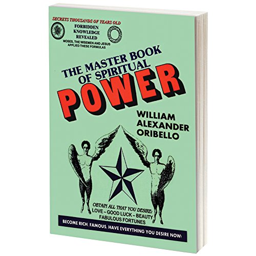 The Master Book Of Spiritual Power: Obtain All That You Desire - Love, Good Luck, Beauty, Fabulous Fortunes The Master Book Of Spiritual Power: Obtain All That You Desire - Love, Good Luck, Beauty, Fabulous Fortunes