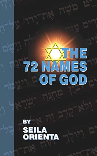 The 72 Names of God von CREATESPACE