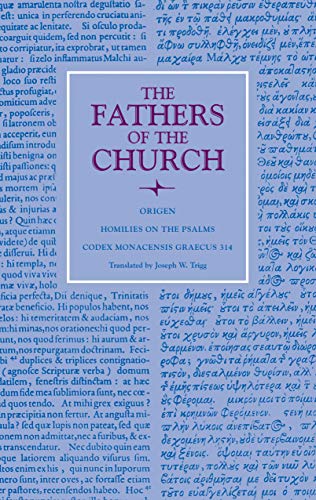 Homilies on the Psalms: Codex Monacensis Graecus 314 (The Fathers of the Church, Band 141)