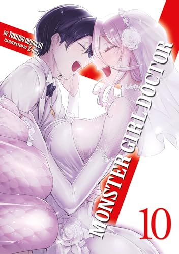 Monster Girl Doctor (Light Novel) Vol. 10 von Seven Seas