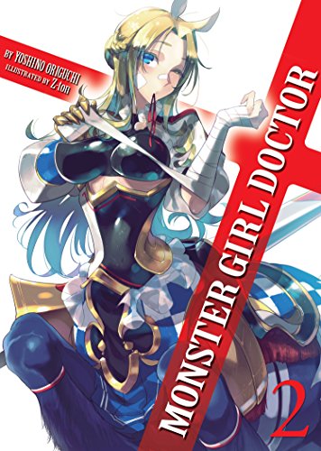 Monster Girl Doctor (Light Novel) Vol. 2 von Seven Seas