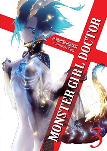 Monster Girl Doctor (Light Novel) Vol. 3 von Seven Seas