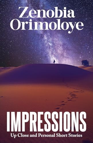 Impressions: Up Close and Personal Short Stories von CITIOFBOOKS, INC.