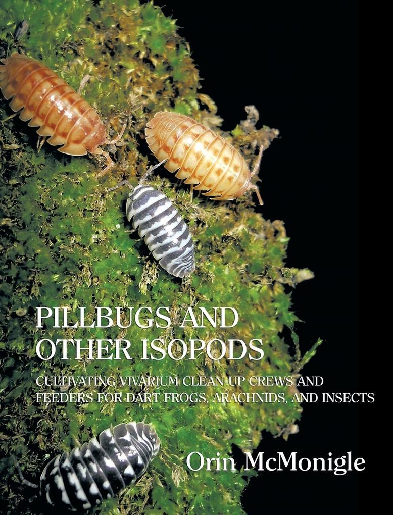 Pillbugs and Other Isopods von Coachwhip Publications