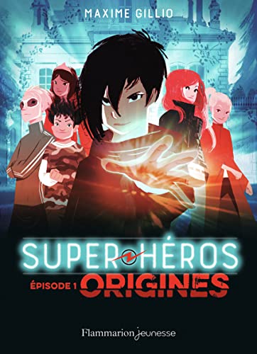 Super-héros, Tome 1 : Origines