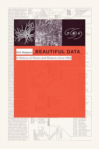 Beautiful Data: A History of Vision and Reason since 1945 (Experimental Futures) von Duke University Press