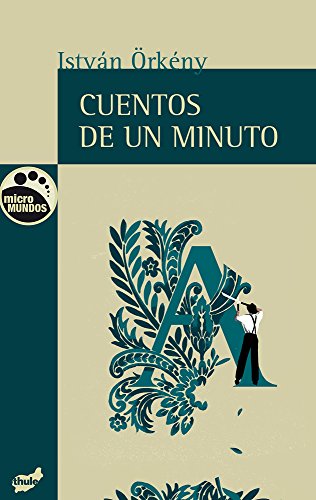 SPA-CUENTOS DE UN MINUTO SECON (Micromundos, Band 15) von THULE